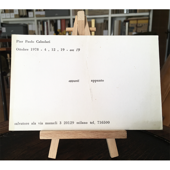 Pier Paolo Calzolari - Appunti, Appunto. Galleria Salvatore Ala, Milano, Ottobre 1978