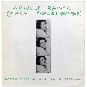 Arnulf Rainer - Face Farces (1965-1969). Galerie van de Loo, München, 17 Februar - 31 März 1970
