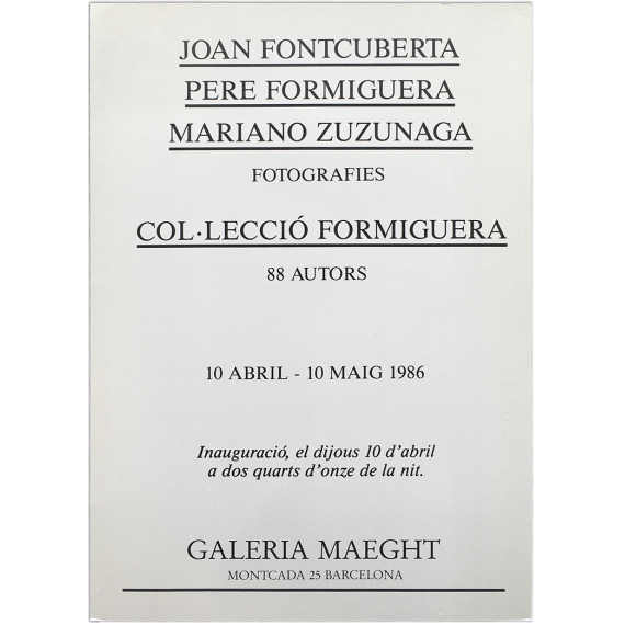Joan Fontcuberta, Pere Formiguera, Mariano Zuzunaga - Fotografies. Galería Maeght, Barcelona 10 abril - 10 maig 1986