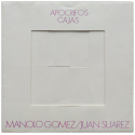 "Apócrifos. Cajas" - Manolo Gómez / Juan Suárez. La Pasarela Galería de Arte, Sevilla, 28 febrero-13 marzo 1970