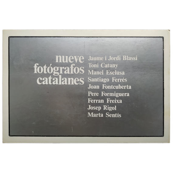 Nueve fotógrafos catalanes. La Photogalería, Madrid, 27 sep. - 15 oct. de 1977