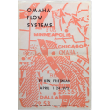 Omaha Flow Systems by Ken Friedman. April 1 - 24, 1973. Joslyn Art Museum - Omaha, Nebraska - USA