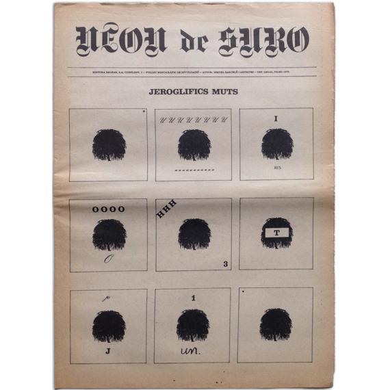 Neon de Suro. Fullet monogràfic de divulgació. Autor: Miquel Barceló i Artigues, Jeroglifics muts. 1976