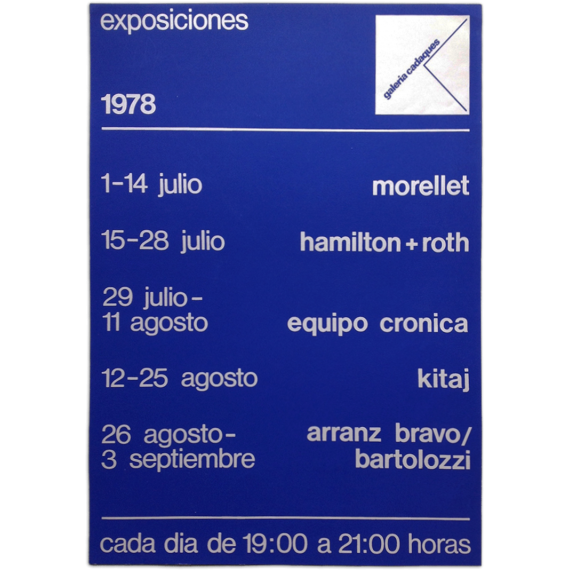 Galería Cadaqués. Exposiciones 1978: Morellet, Hamilton + Roth - Equipo Crónica - Kitaj - Arranz Bravo/Bartolozzi