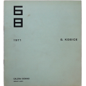 G. Kosice. Galería Bonino, Buenos Aires, del 6 al 31 de Julio 1971