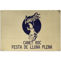 Canet Roc – Festa de Lluna Plena. Canet de Mar, 30 juliol [1977]