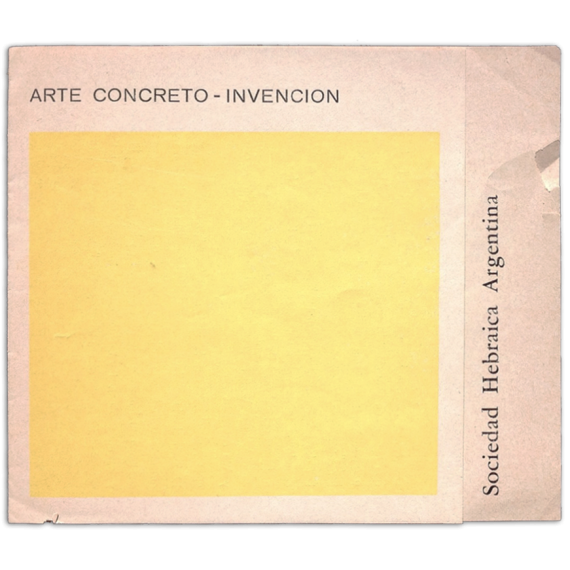Arte Concreto-Invención. Sociedad Hebraica Argentina, Buenos Aires, del 19 de agosto al 9 septiembre