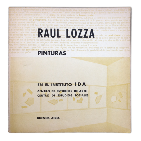 Raúl Lozza. Pinturas en el  Instituto IDA, Buenos Aires, del 2 al 17 de setiembre [1968]