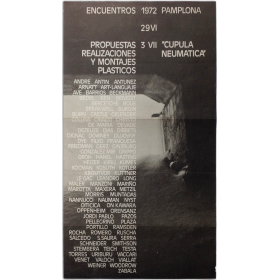 Propuestas, realizaciones y montajes plásticos. Encuentros Pamplona, "Cúpula Neumática", 29 VI - 3 VII, 1972