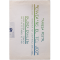 Tramesa Postal - Envia'ns el teu joc. Galeria Canaleta, Figueres, del 4 al 25 d'abril de 1981