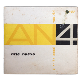 AN4 - 4º Salón Anual - Arte Nuevo. Galería Van Riel, [Buenos Aires], 17 al 29 de noviembre 1958