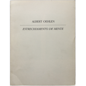 Oehlen - Estrechiamento (sic) de mente