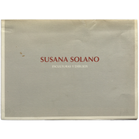 Susana Solano - Esculturas y Dibujos. Galería Juana de Aizpuru, Sevilla, mayo 1996