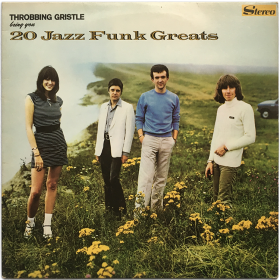 Throbbing Gristle - 20 Jazz Funk Greats (1979)