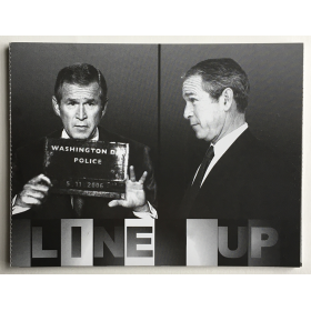 Line Up George W. Bush