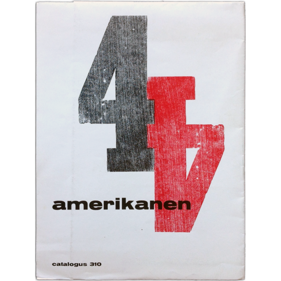 4 Amerikanen - Jasper Johns, Alfred Lesley, Rauschenberg, Stankiewicz. Stedelijk Museum catalogus 310, Amsterdam, juni 1962
