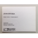Joan Brossa. Poesía visual y poemas objeto. La Casa del Siglo XV, Segovia, del 30 de septiembre al 18 de octubre 1978