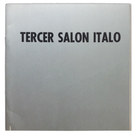 Tercer Salon Italo: la energía en las artes visuales. Museo Municipal de Arte Moderno, Buenos Aires, 1971