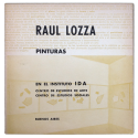 Raúl Lozza. Pinturas en el  Instituto IDA, Buenos Aires, del 2 al 17 de setiembre [1968]