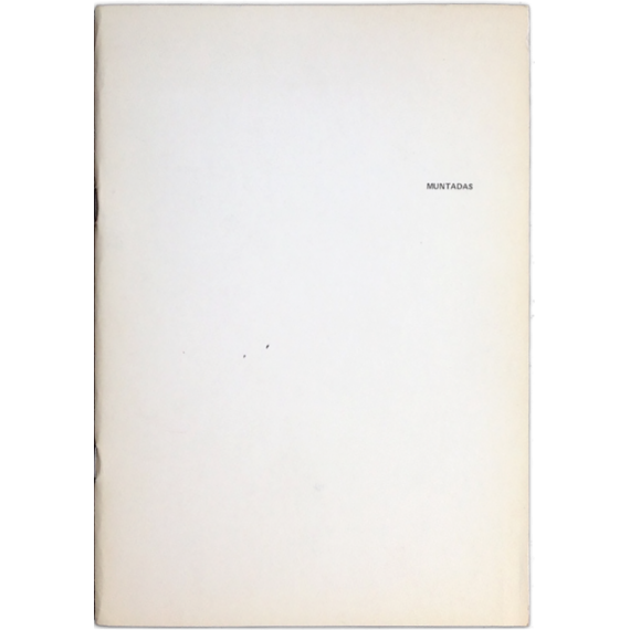 Muntadas. Films, videotapes, videocassettes. Relación y Características 1971-1974