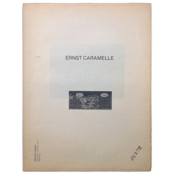 Ernst Caramelle. Galería Buades, Madrid, del 3 al 20 de Enero de 1979