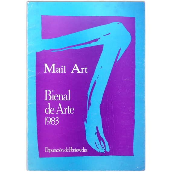 Mail Art. 7 Bienal de Arte, 1 de Agosto al 15 de Setiembre, 1983