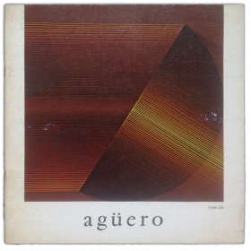 Agüero. Peintures - Dessins. Maison de la Culture et des Loisirs, Saint-Étienne, 1978