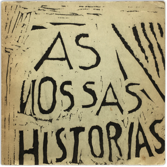 As nossas historia [linóleos]