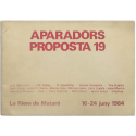 APARADORS - PROPOSTA 19. La Riera de Mataró, 16-24 juny 1984
