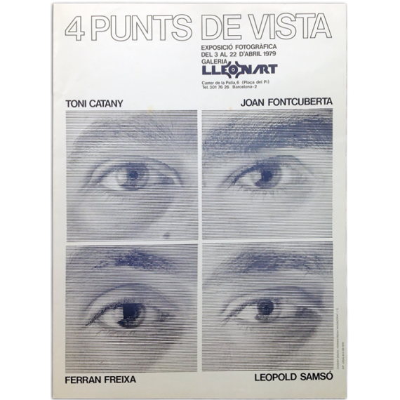4 punts de vista: Toni Catany, Joan Fontcuberta, Ferran Freixa, Leopold Samsó. Galería Lleonart, Barcelona, 3 - 22 abril 1979