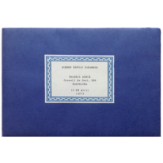 Albert Ràfols Casamada. Galería Adrià, Barcelona, 11-29 abril 1972