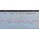 XII Jornadas Internacionales de la Crítica, Buenos Aires, 24 al 28 de Agosto 1992