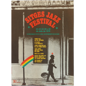 Sitges Jazz Festival. 22-23-24-25 y 26 de Julio de 1976. Patrocinado por el Ayuntamiento de Sitges
