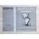 Grupo CAyC - Patagonia. Ruth Benzacar Galería de Arte, Buenos Aires, Septiembre de 1988