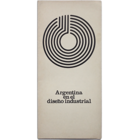 Argentina en el diseño industrial. Buenos Aires, 1970