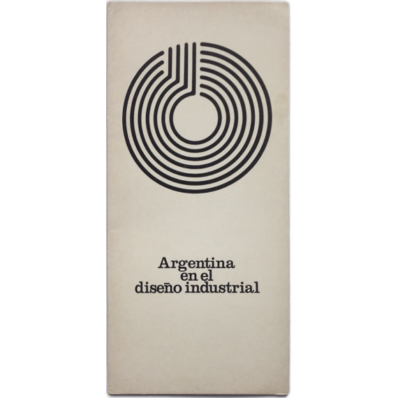Argentina en el diseño industrial. Buenos Aires, 1970