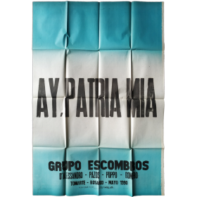 Ay, Patria Mía - Grupo Escombros, 1990