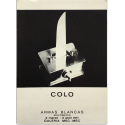 Colo - Armas blancas (multimedia). Galería Mec-Mec, Barcelona, 9 marzo - 9 abril 1977