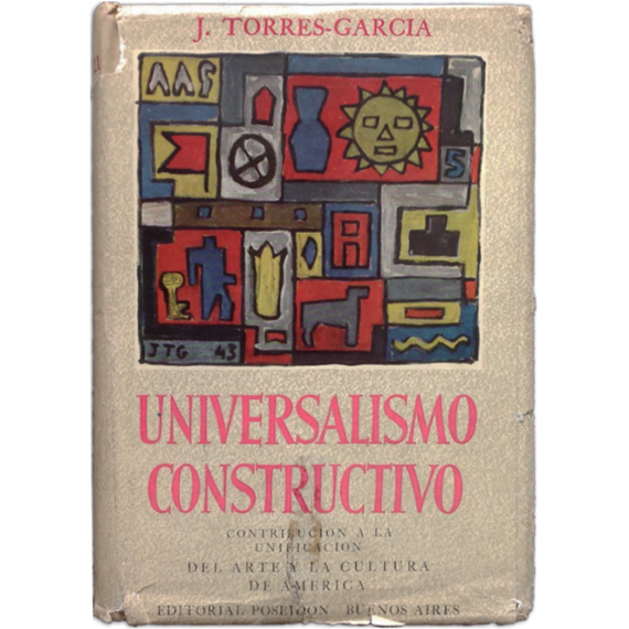 Universalismo constructivo. Contribución a la unificación del arte y la cultura de América