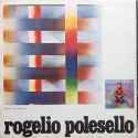 Rogelio Polesello. Galería Rubbers, Buenos Aires, del 30 de octubre al 15 de noviembre de 1979