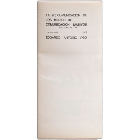 La (in) comunicación de los medios de comunicación masivos (por caso la TV). Comic - Strip 1972