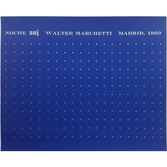 Noche zaj. Walter Marchetti, Madrid 1969