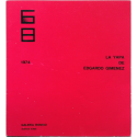 La yapa de Edgardo Giménez. Galería Bonino, Buenos Aires, del 16 de Abril al 4 de Mayo de 1974