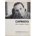 CAPRISTO. Óleos, témperas, dibujos. Galería Rioboo, Buenos Aires, del 26 de setiembre al 10 de octubre de 1962