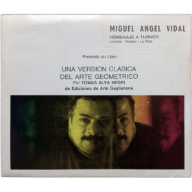 Miguel Angel Vidal. Homenaje a Turner. Londres - Rosario - La Plata