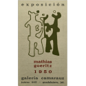 Exposición de pinturas de Mathias Goeritz. Galería Camarauz, Guadalajara, del 15 de diciembre de 1950 al 15 de enero de 1951