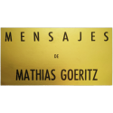 Mensajes de Mathias Goeritz. Galería de Arte Mexicano, México, 23 de noviembre al 3 de diciembre de 1961