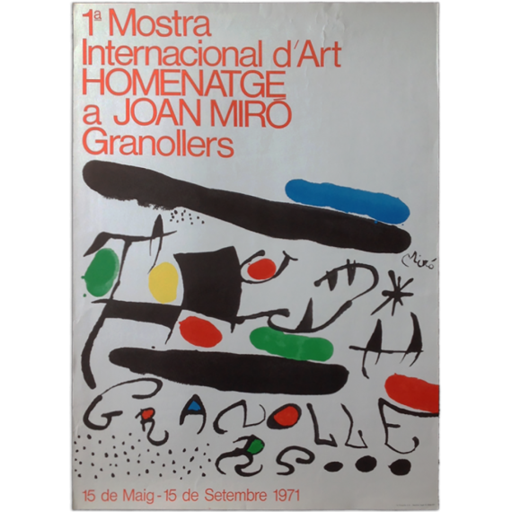 1ª Mostra Internacional d'Art. Homenatge a Joan Miró. Granollers, 15 de Maig - 15 de Setembre 1971