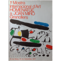 1ª Mostra Internacional d'Art. Homenatge a Joan Miró. Granollers, 15 de Maig - 15 de Setembre 1971