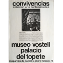 Convivencias - Colección arte contemporáneo. Museo Vostell, Palacio del Topete, Malpartida de Cáceres, enero-febrero 1978